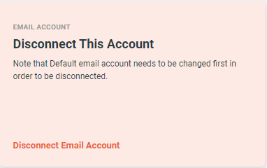 How to reconnect my email account - 4 - Disconnect Email Account Button.png